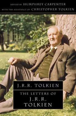 The Letters of J. R. R. Tolkien, Christopher Tolkien