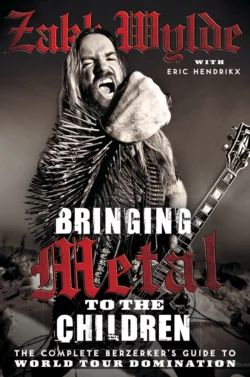 Bringing Metal To The Children: The Complete Berserker’s Guide to World Tour Domination, Rob Zombie