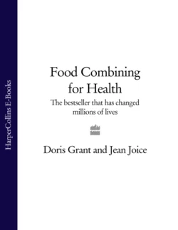 Food Combining for Health: The bestseller that has changed millions of lives, Doris Grant