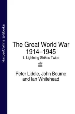 The Great World War 1914–1945: 1. Lightning Strikes Twice, John Bourne