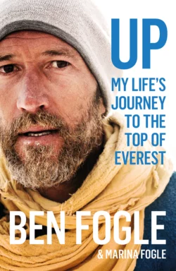 Up: My Life’s Journey to the Top of Everest Ben Fogle и Marina Fogle