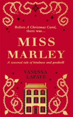 Miss Marley: A Christmas ghost story - a prequel to A Christmas Carol, Rebecca Mascull