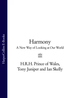 Harmony: A New Way of Looking at Our World, Tony Juniper