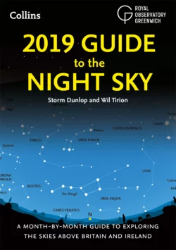 2019 Guide to the Night Sky: Bestselling month-by-month guide to exploring the skies above Britain and Ireland, Wil Tirion