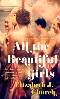 All the Beautiful Girls: An uplifting story of freedom, love and identity, Elizabeth Church