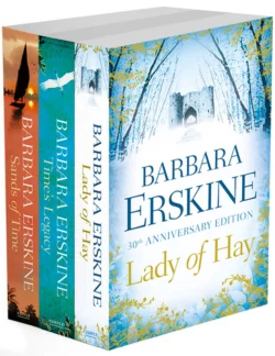 Barbara Erskine 3-Book Collection: Lady of Hay, Time’s Legacy, Sands of Time, Barbara Erskine