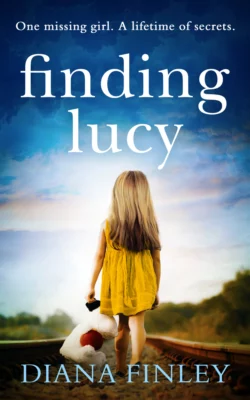 Finding Lucy: A suspenseful and moving novel that you won′t be able to put down, Diana Finley