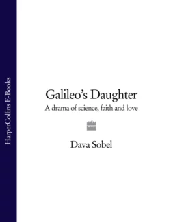 Galileo’s Daughter: A Drama of Science, Faith and Love, Дава Собел