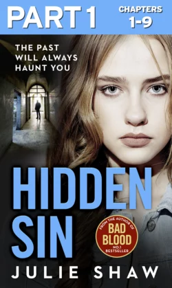 Hidden Sin: Part 1 of 3: When the past comes back to haunt you, Julie Shaw