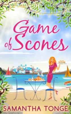 Game Of Scones: a feel-good summer romance for 2018!, Samantha Tonge