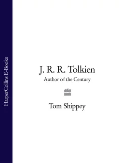 J. R. R. Tolkien: Author of the Century, Tom Shippey