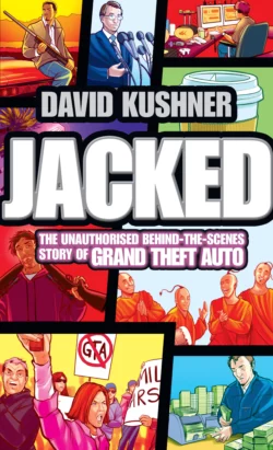 Jacked: The unauthorized behind-the-scenes story of Grand Theft Auto David Kushner