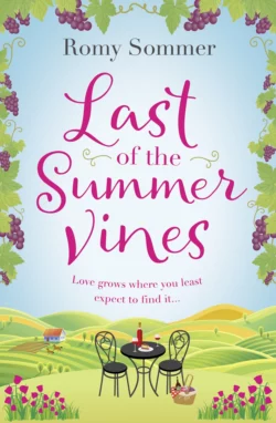 Last of the Summer Vines: Escape to Italy with this heartwarming, feel good summer read!, Romy Sommer