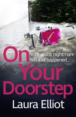 On Your Doorstep: Perfect for those who loved Close to Home, Laura Elliot