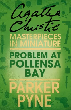 Problem at Pollensa Bay: An Agatha Christie Short Story, Агата Кристи