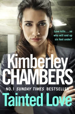 Tainted Love: A gripping thriller with a shocking twist from the No 1 bestseller Kimberley Chambers