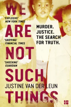 We Are Not Such Things: A Murder in a South African Township and the Search for Truth and Reconciliation, Литагент HarperCollins