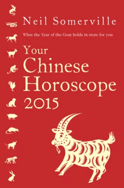 Your Chinese Horoscope 2015: What the year of the goat holds in store for you, Neil Somerville