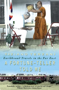 A Fortune-Teller Told Me: Earthbound Travels in the Far East, Tiziano Terzani