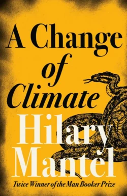 A Change of Climate Hilary Mantel