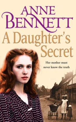 A Daughter’s Secret Anne Bennett