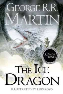 The Ice Dragon Джордж Мартин