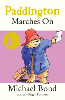 Paddington Marches On, Michael Bond