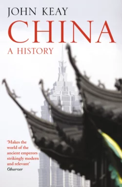 China: A History, John Keay