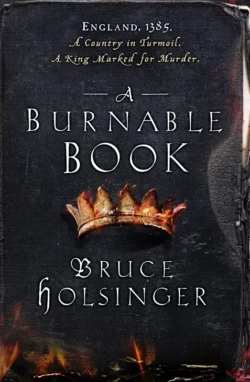 A Burnable Book, Bruce Holsinger