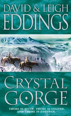 Crystal Gorge, David Eddings