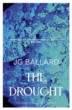 The Drought J. Ballard и M. Harrison