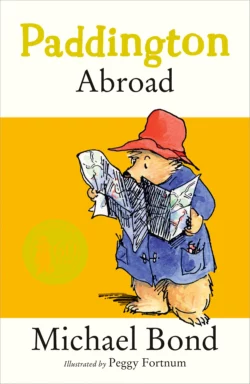 Paddington Abroad, Michael Bond