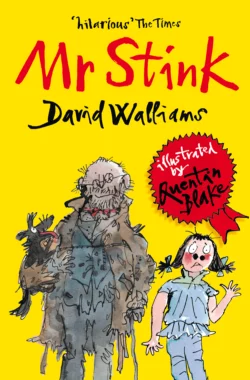 Mr Stink, Quentin Blake