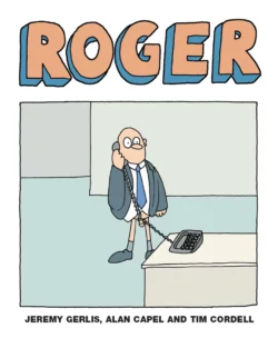 Roger, Jeremy Gerlis