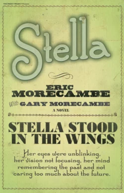 Stella, Gary Morecambe