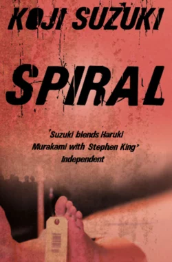 Spiral Koji Suzuki и Glynne Walley