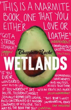 Wetlands, Charlotte Roche