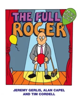 The Full Roger Jeremy Gerlis и Tim Cordell