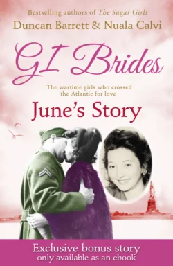 GI BRIDES – June’s Story: Exclusive Bonus Ebook Duncan Barrett и Calvi 