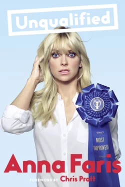 Unqualified, Anna Faris