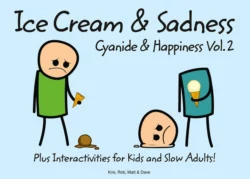 Cyanide and Happiness: Ice Cream and Sadness, Dave