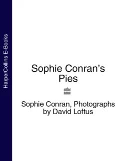 Sophie Conran’s Pies, David Loftus