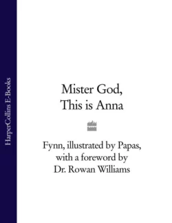 Mister God  This is Anna Papas и Fynn 