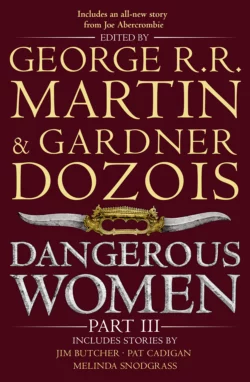 Dangerous Women Part 3, Джордж Мартин