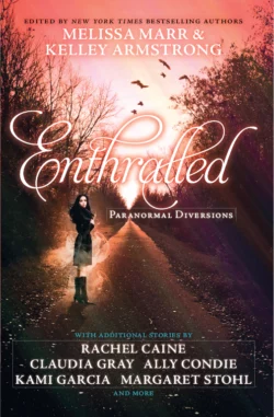 Enthralled: Paranormal Diversions, Келли Армстронг