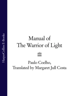 Manual of The Warrior of Light Пауло Коэльо и Margaret Costa