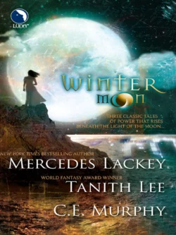 Winter Moon: Moontide  The Heart of the Moon  Banshee Cries C.E. Murphy и Mercedes Lackey