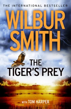 The Tiger’s Prey Уилбур Смит и Tom Harper