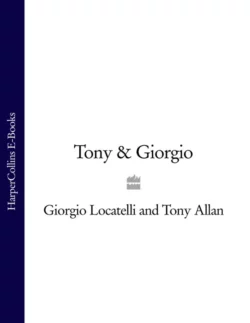 Tony & Giorgio, Tony Allan