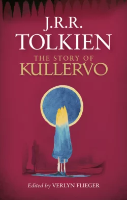 The Story of Kullervo, Verlyn Flieger